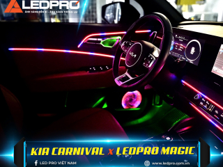LEDPRO MAGIC - GIẢI PHÁP ĐÈN LED NỘI THẤT ĐẲNG CẤP CHO KIA CARNIVAL