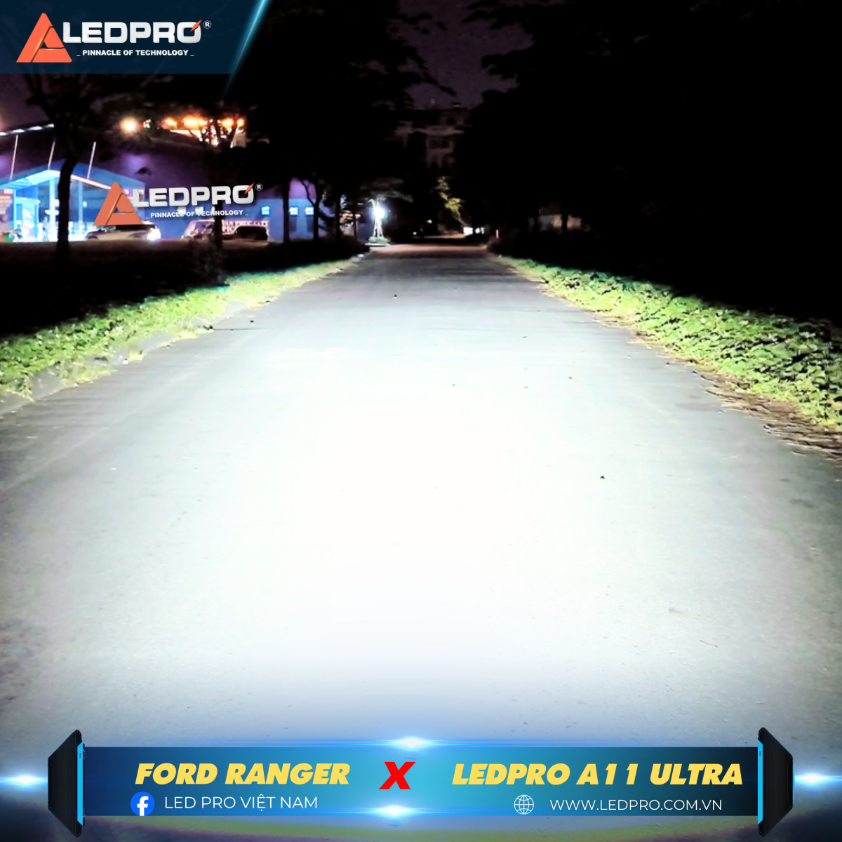 Ánh sáng bám đường, mặt cắt sắc nét của LEDPRO A11 ULTRA