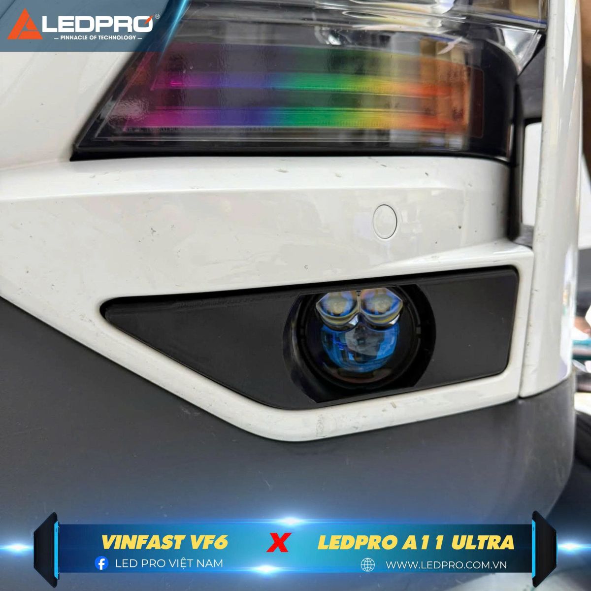 Bi gầm Ledpro A11 Ultra được lắp đặt trên VinFast VF6